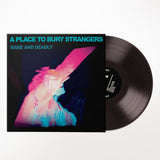 A Place To Bury Strangers - Rare And Deadly