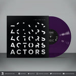 Vinyl record with a black cover featuring white Actors text and a purple disc on a gray background.