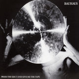 Album cover for Bauhaus - Press The Eject And Give Me The Tape featuring a cymbal held by hands, featuring the text 'BAUHAUS' and 'Press the eject and give me the tape'.