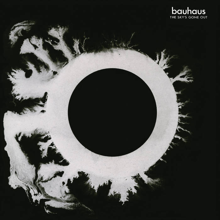 Album cover for Bauhaus - The Sky's Gone Out with abstract design and 'bauhaus' text
