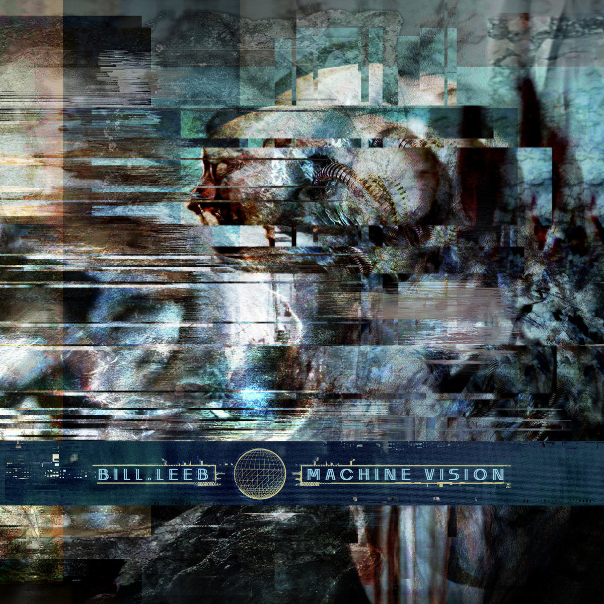 Album cover with 'Machine Vision' by Bill Leeb featuring a stylized face and glitch effect.