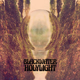 Blackwater Holylight - S/T