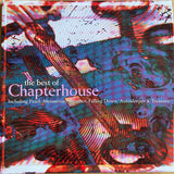 Chapterhouse - The Best Of Chapterhouse