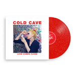 Red vinyl record with a person on the cover titled 'Cold Cave Love Comes Close'.
