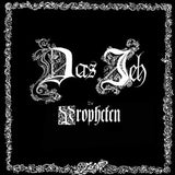 Das Ich - Die Propheten (35th Anniversary Edition)