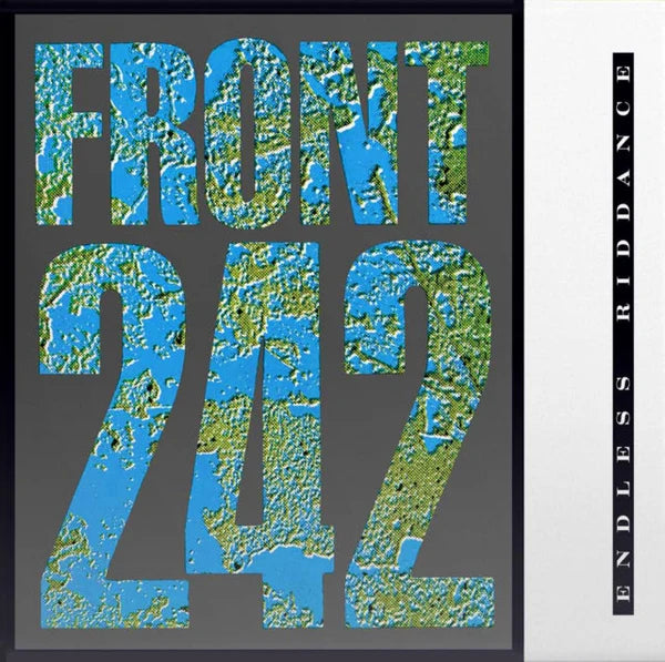 Album cover for 'Endless Riddance' by Front 242 with textured text design.