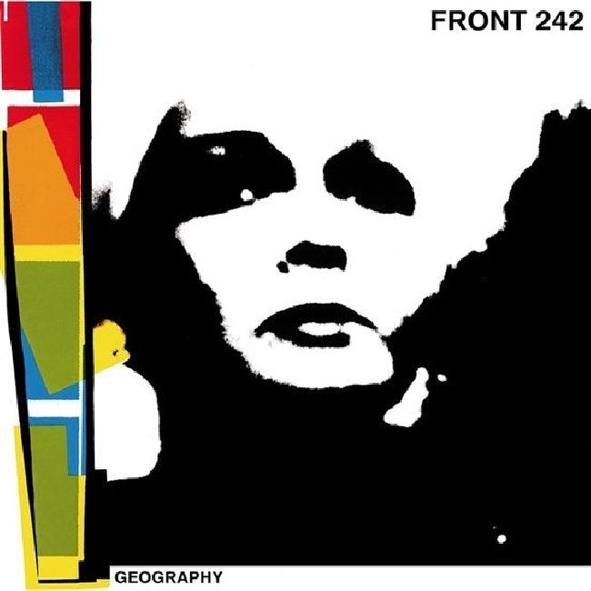Album cover with a stylized face and colorful vertical stripe for Front 242's 'Geography'.