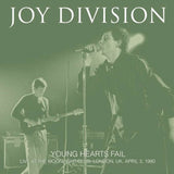 Joy Division – Young Hearts Fail: Live At The Moonlight Club