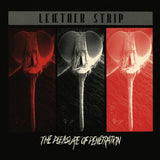 Leaether Strip - The Pleasure of Penetration