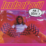 Lords Of Acid - Am I Sexy...?