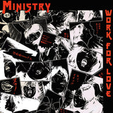 Ministry - Work For Love