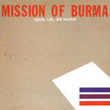 Mission Of Burma ‎- Signals, Calls, And Marches