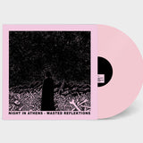 Night In Athens - Wasted Reflektions