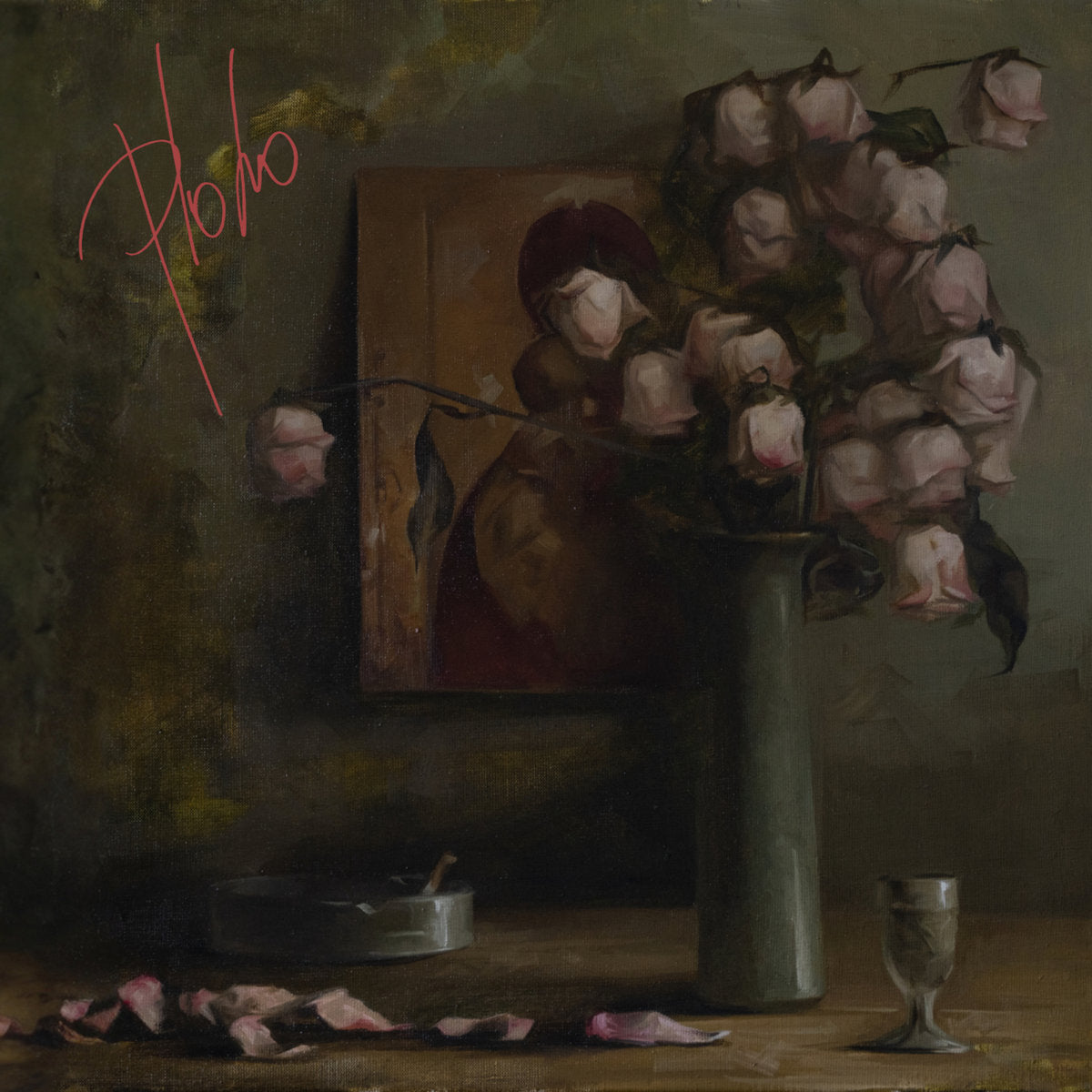 Album cover for Ploho's 'Pochva' featuring still life with a vase of pink roses, a painting, and other objects on a table.