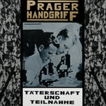 Vintage black and white poster with text 'Prager Handgriff' and 'Täterschaft und Teilnahme' featuring two people at a microscope.
