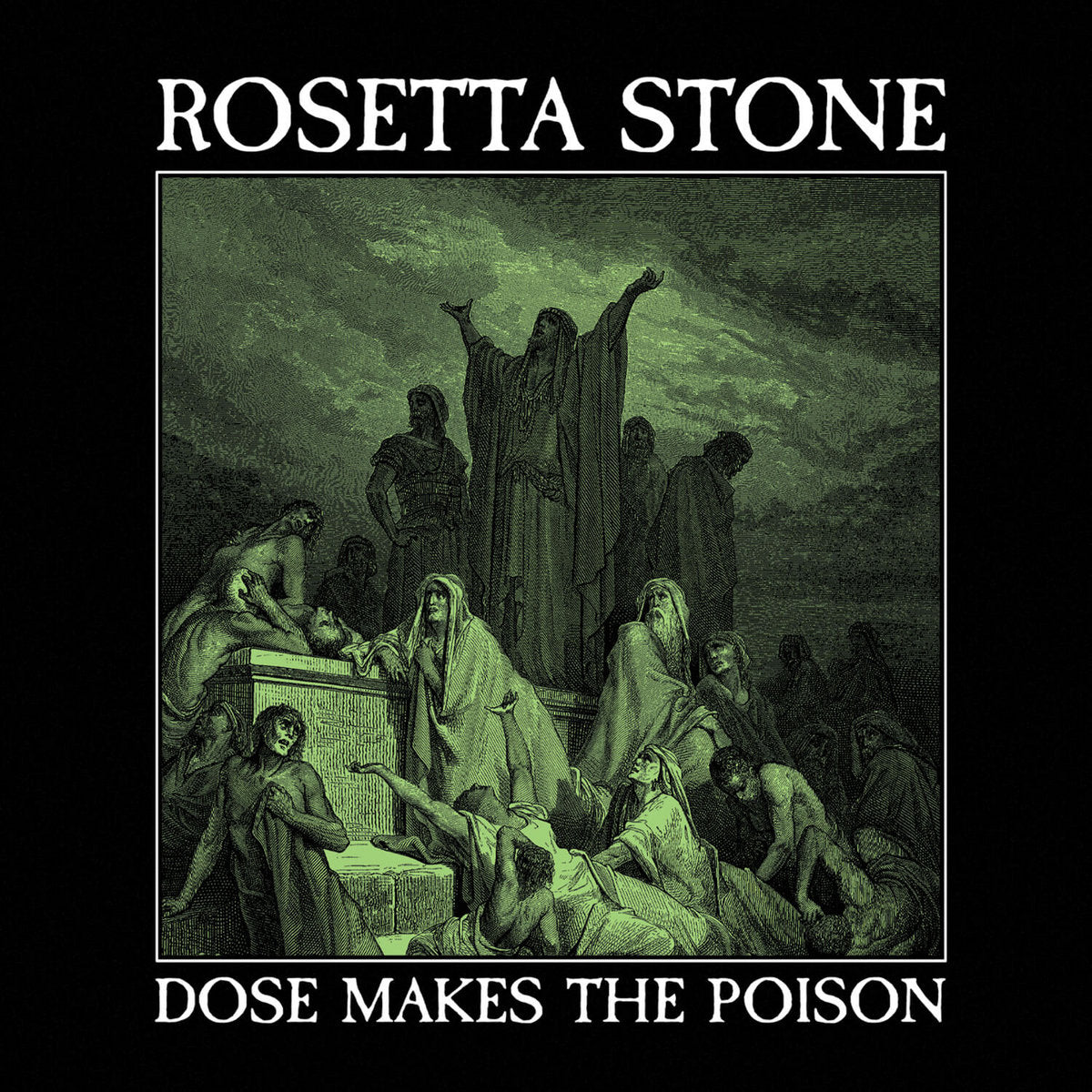 Album cover for Rosetta Stone's "Dose Makes The Poison" featuring a dark, gothic scene and text 'Rosetta Stone Dose Makes the Poison' on a black background.