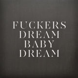 Savages – Fuckers / Dream Baby Dream