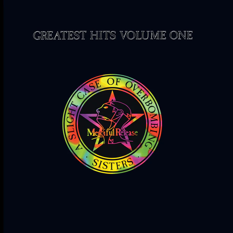 Album cover for 'The Sisters of Mercy - Greatest Hits Vol. 1 - A Slight Case of Overbombing' with colorful logo on black background