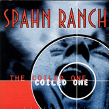 Album cover for 'Spahn Ranch - The Coiled One' with a target design on a face and red text.