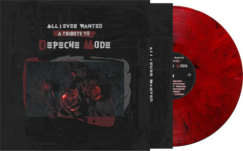 Red vinyl record with black cover featuring roses and text All I Ever Wanted: A Tribute To Depeche Mode