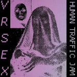 Album cover for VR SEX - Human Traffic Jam with stylized text and a silhouette of a person on a purple background