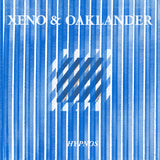 Album cover with blue and white striped pattern and text 'XENO & OAKLANDER' and 'HYPNOS'.